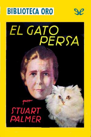 [Hildegarde Withers 05] • El Gato Persa